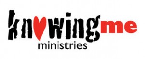 knowing me ministries